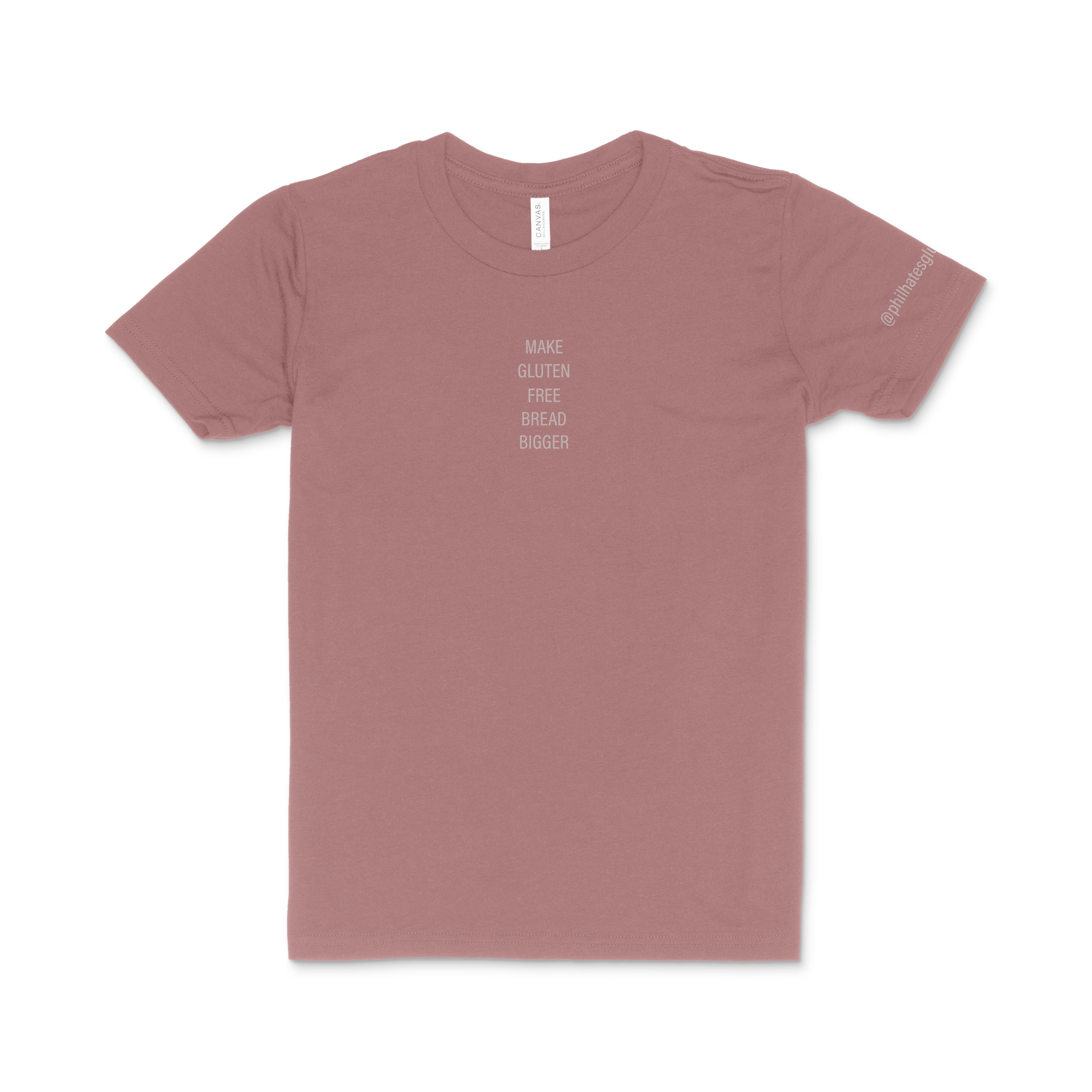 SALE YOUTH | "make gluten free bread bigger" tee - rose