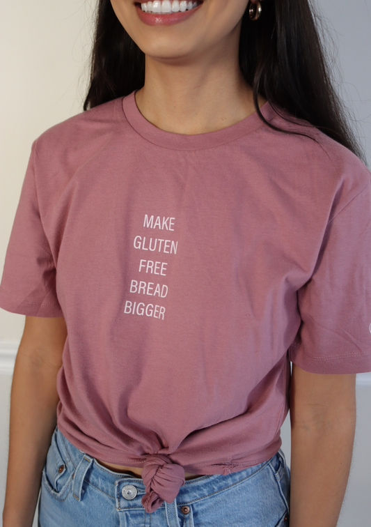 SALE | "make gluten free bread bigger" - short sleeve t-shirt (Whiskey Rose)